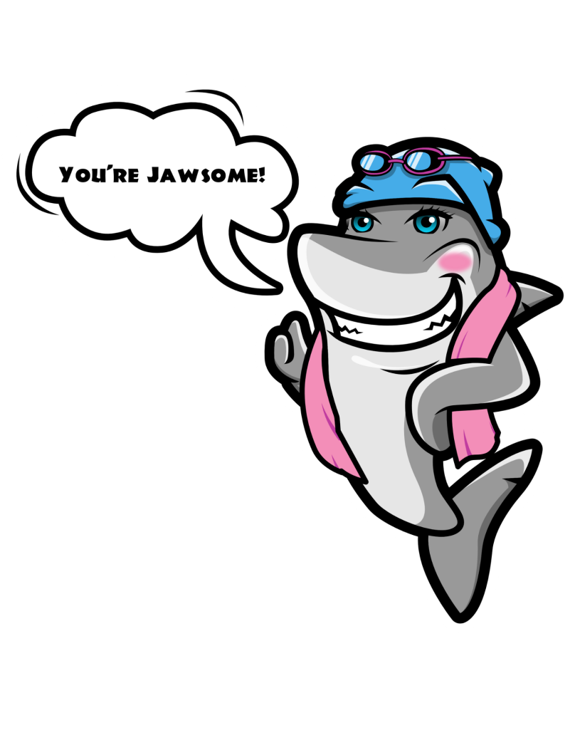 MVP Swimmers shark mascot saying "You're Jawsome!"